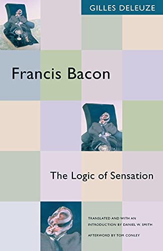 9780816643424: Francis Bacon: The Logic of Sensation