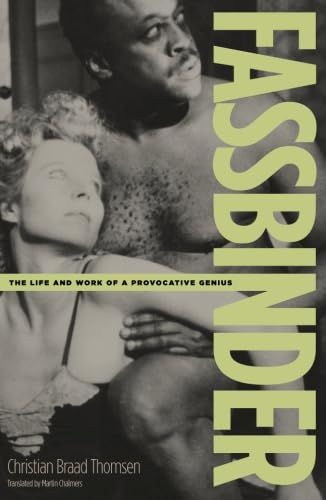 Stock image for Fassbinder : The Life and Work of a Provocative Genius for sale by Better World Books