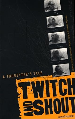 Stock image for Twitch And Shout   A Touretter's Tale for sale by Revaluation Books