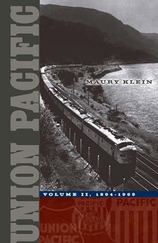 Beispielbild fr Union Pacific: Volume II, 1894-1969 zum Verkauf von WorldofBooks