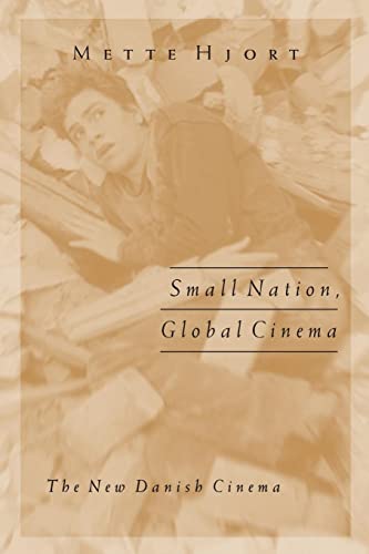 Imagen de archivo de Small Nation, Global Cinema : The New Danish Cinema a la venta por Better World Books: West