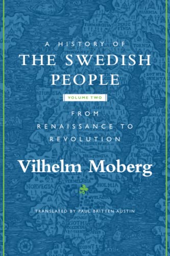 9780816646579: A History Of The Swedish People: From Renaissance To Revolution (2)