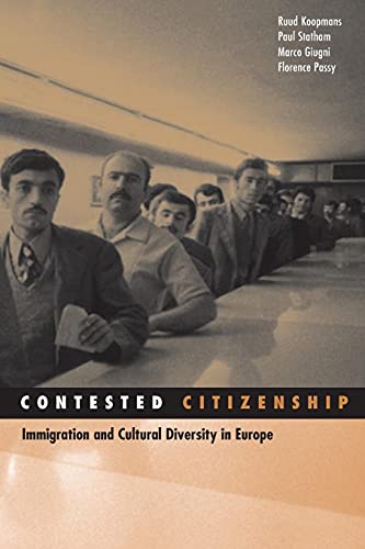 Beispielbild fr Contested Citizenship : Immigration and Cultural Diversity in Europe zum Verkauf von Better World Books