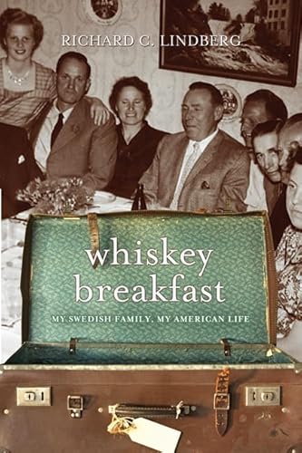 Stock image for Whiskey Breakfast: My Swedish Family, My American Life for sale by Magers and Quinn Booksellers