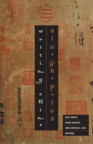 9780816647248: Sinographies: Writing China