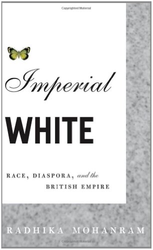 9780816647798: Imperial White: Race, Diaspora, and the British Empire