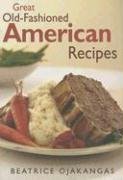 9780816648108: Great Old-fashioned American Recipes