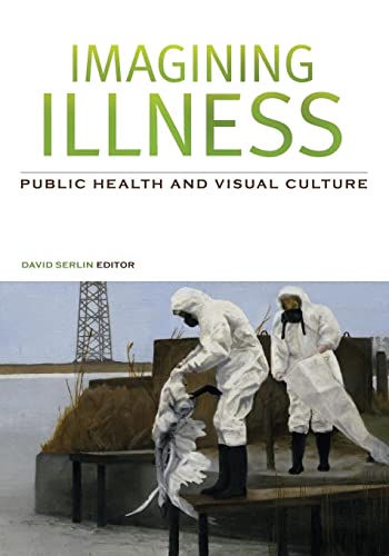 Imagen de archivo de Imagining Illness   Public Health and Visual Culture a la venta por Revaluation Books