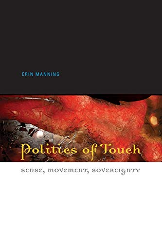 9780816648450: Politics of Touch: Sense, Movement, Sovereignty