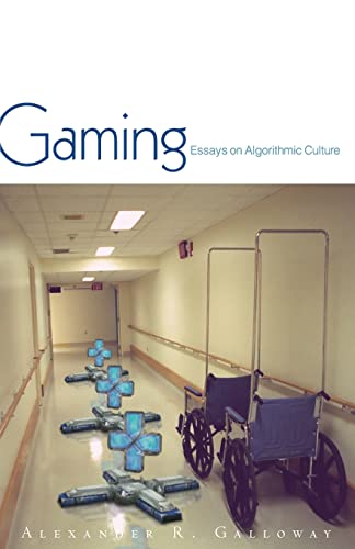 9780816648511: Gaming: Essays On Algorithmic Culture (Volume 18) (Electronic Mediations)