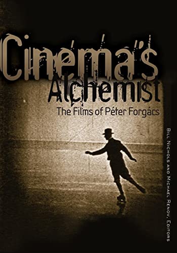 Stock image for Cinema's Alchemist: The Films of P?ter Forg?cs (Visible Evidence) for sale by SecondSale