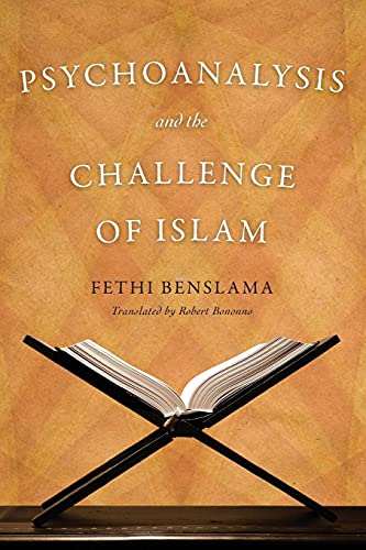 Imagen de archivo de Psychoanalysis and the Challenge of Islam a la venta por Seattle Goodwill