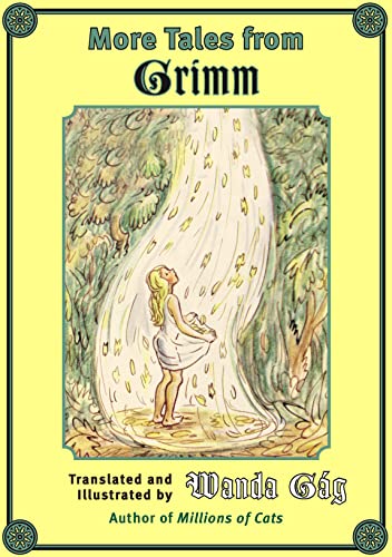 Imagen de archivo de More Tales from Grimm (Fesler-Lampert Minnesota Heritage) a la venta por HPB-Ruby