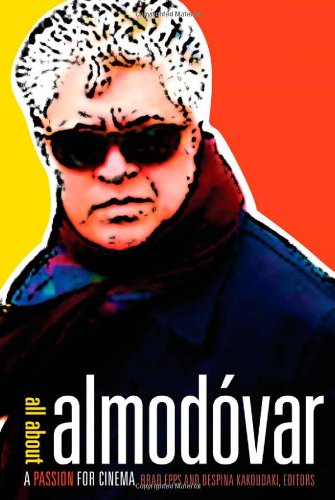 9780816649600: All About Almodovar: A Passion for Cinema
