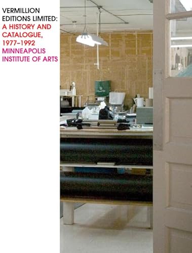 Imagen de archivo de Vermillion Editions Limited: A History and Catalogue, 1977?1992 a la venta por Walther's Books