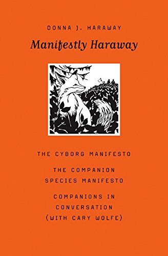 Imagen de archivo de Manifestly Haraway (Volume 37) (Posthumanities) a la venta por Lakeside Books