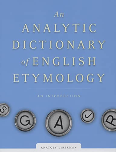 9780816652723: An Analytic Dictionary of English Etymology: An Introduction
