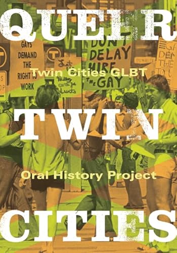 Stock image for Queer Twin Cities for sale by Midtown Scholar Bookstore