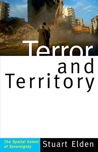 9780816654840: Terror and Territory: The Spatial Extent of Sovereignty