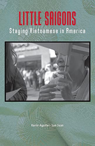 Beispielbild fr Little Saigons: Staying Vietnamese in America zum Verkauf von austin books and more