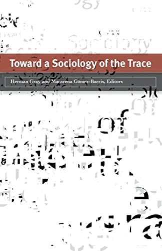 Imagen de archivo de Toward a Sociology of the Trace a la venta por BooksRun