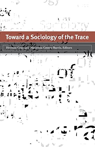 

Toward a Sociology of the Trace Format: Paperback