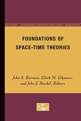 9780816657520: Foundations of Space-Time Theories: Volume 8 (Minnesota Studies in the Philosophy of Science)