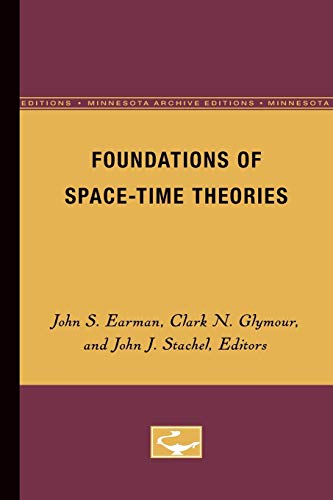 Stock image for Foundations of Space-Time Theories (Volume 8) (Minnesota Studies in the Philosophy of Science) for sale by Midtown Scholar Bookstore