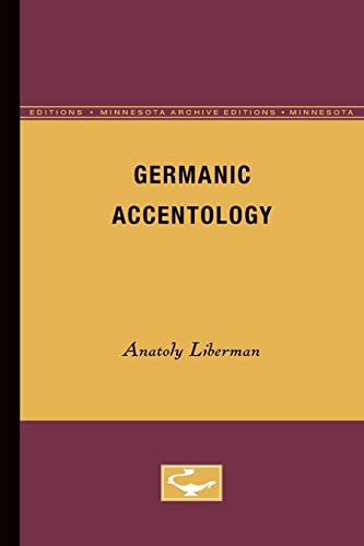 9780816658183: Germanic Accentology