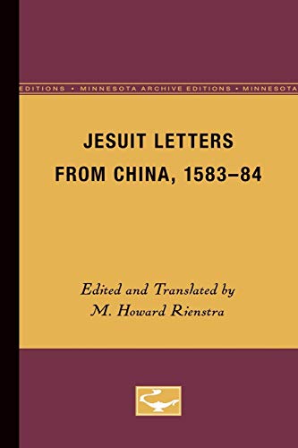Stock image for Jesuit Letters From China, 1583-84 for sale by Blackwell's