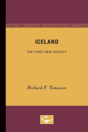 9780816658817: Iceland: The First New Society