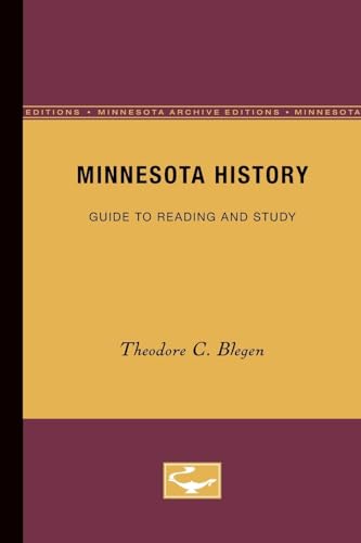 9780816660780: Minnesota History: Guide to Reading and Study (Minnesota Archive Editions)