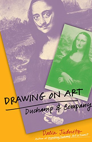 Imagen de archivo de Drawing on Art: Duchamp and Company a la venta por WYEMART LIMITED