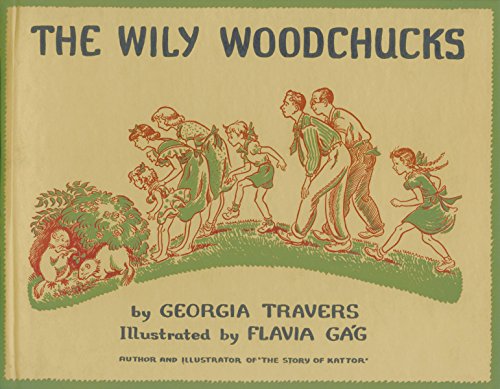 Imagen de archivo de The Wily Woodchucks (Fesler-Lampert Minnesota Heritage) a la venta por Powell's Bookstores Chicago, ABAA