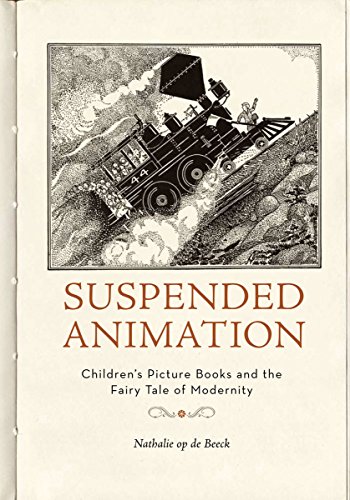 Beispielbild fr Suspended Animation: Children's Picture Books and the Fairy Tale of Modernity zum Verkauf von Argosy Book Store, ABAA, ILAB