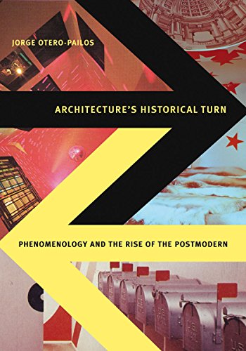 9780816666034: Architecture's Historical Turn: Phenomenology and the Rise of the Postmodern