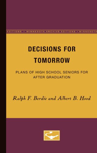 Beispielbild fr Decisions for Tomorrow: Plans of High School Seniors for after Graduation zum Verkauf von Midtown Scholar Bookstore