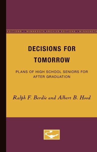 Stock image for Decisions for Tomorrow: Plans of High School Seniors for after Graduation for sale by Midtown Scholar Bookstore