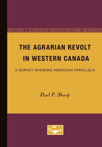 The Agrarian Revolt in Western Canada (9780816669363) by Sharp, Paul F.