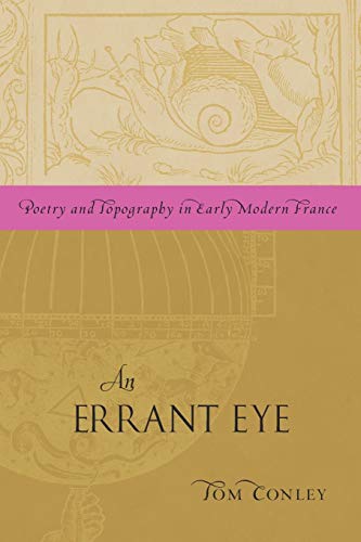 Imagen de archivo de An Errant Era: Poetry and Topography in Early Modern France (Signed) a la venta por Berry Hill Book Shop