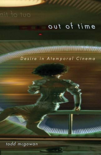 9780816669967: Out of Time: Desire in Atemporal Cinema