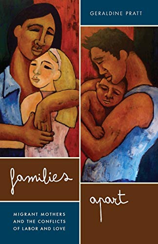 Beispielbild fr Families Apart : Migrant Mothers and the Conflicts of Labor and Love zum Verkauf von Better World Books