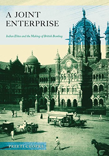 Stock image for A Joint Enterprise: Indian Elites and the Making of British Bombay for sale by Midtown Scholar Bookstore