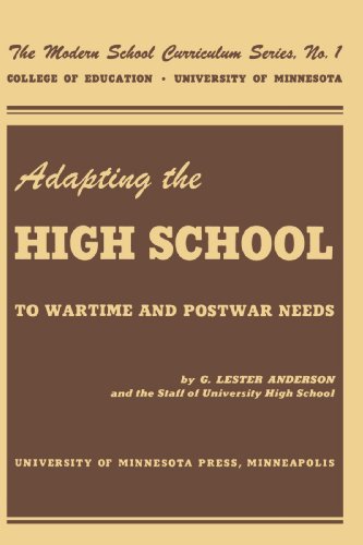 Beispielbild fr Adapting the High School to Wartime and Postwar Needs zum Verkauf von Better World Books
