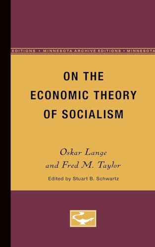 9780816671670: On the Economic Theory of Socialism: Volume 2 (Government Control of the Economic Order)