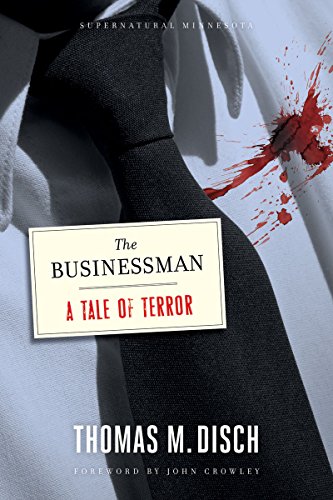 Stock image for The Businessman: A Tale of Terror (Supernatural Minnesota) for sale by St Vincent de Paul of Lane County