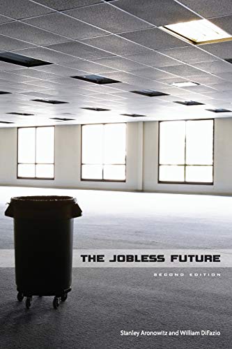 Imagen de archivo de The Jobless Future: Second Edition a la venta por Decluttr