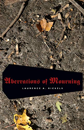 Beispielbild fr Aberrations of Mourning zum Verkauf von Michener & Rutledge Booksellers, Inc.