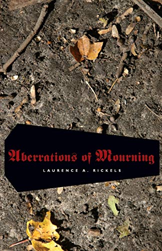 Stock image for Aberrations of Mourning for sale by Michener & Rutledge Booksellers, Inc.