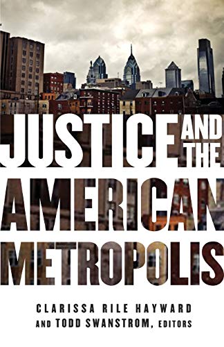 Beispielbild fr Justice and the American Metropolis zum Verkauf von ThriftBooks-Atlanta